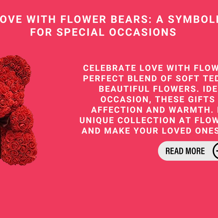 Celebrate Love With Flower Bears: A Symbolic Gesture For Special Occasions